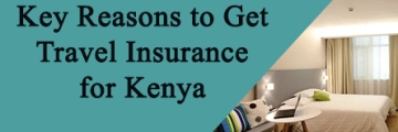 Key Reasons to Get Travel Insurance for Kenya